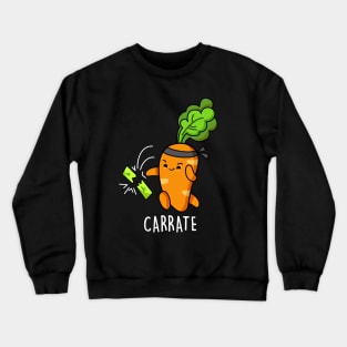 Carrate Cute Funny Karate Carrot Pun Crewneck Sweatshirt